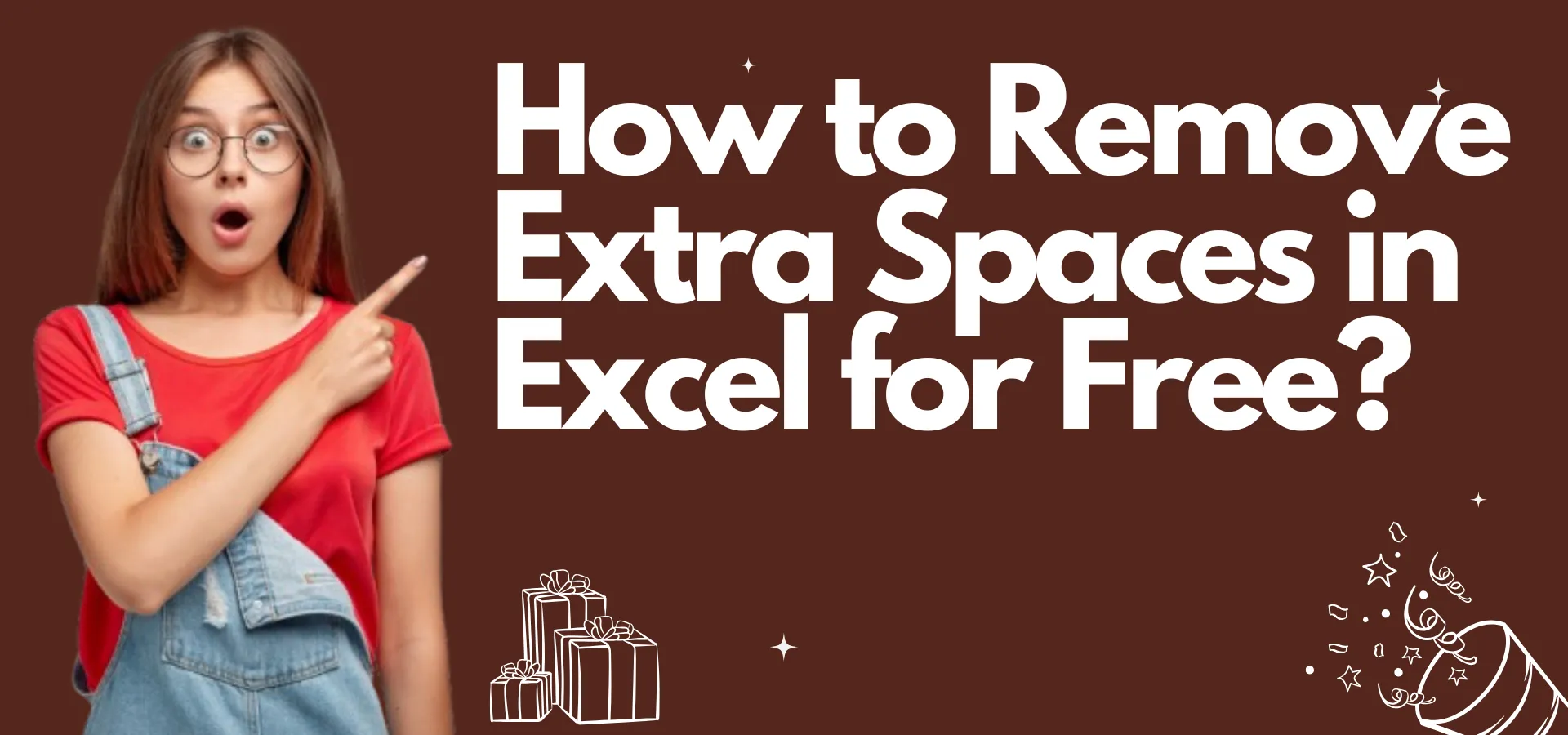 How to Remove Extra Spaces in Excel for Free