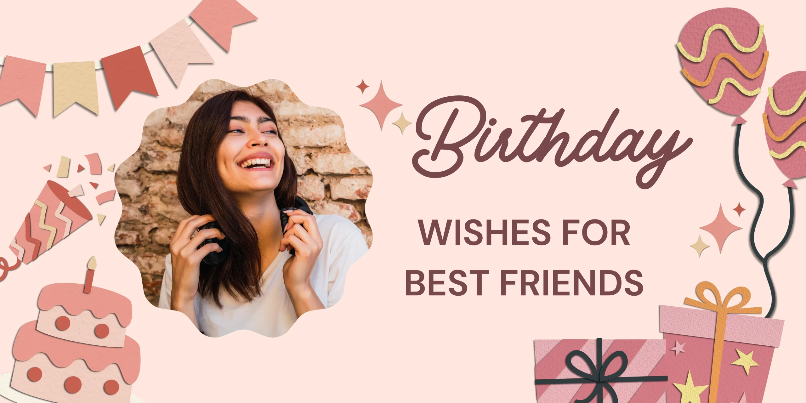 birthday wishes for best friends