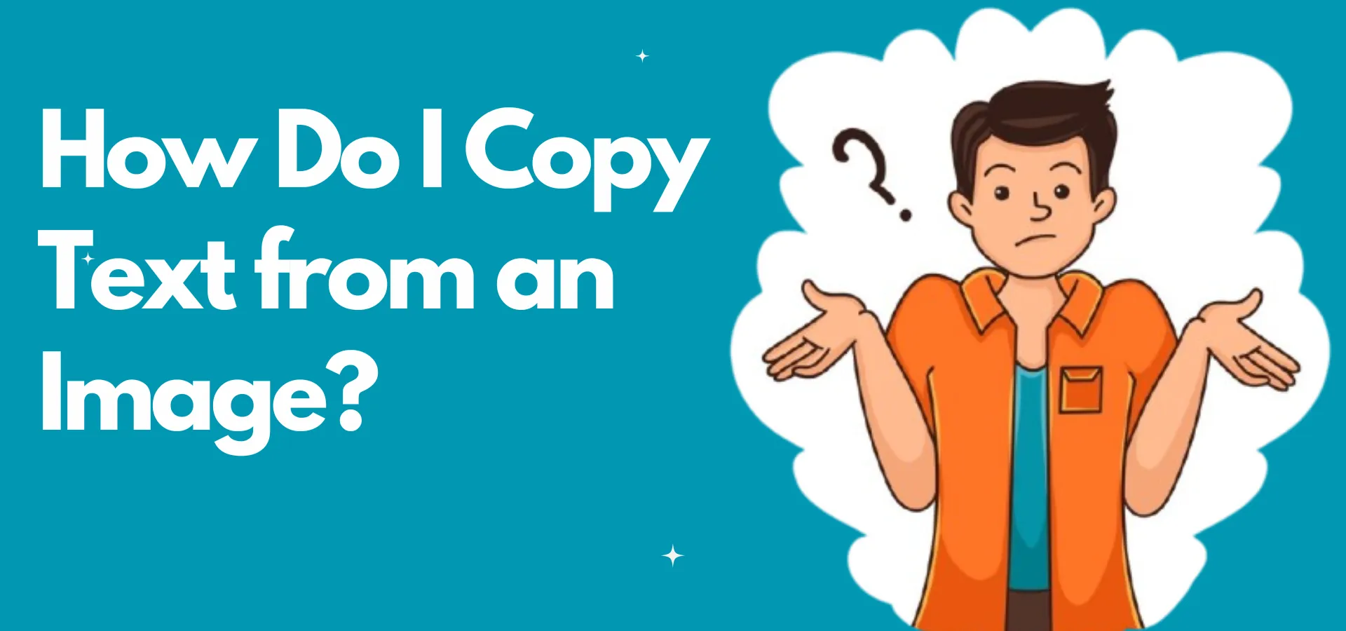 How Do I Copy Text from an Image