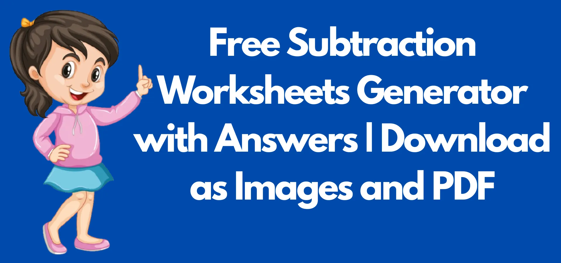 how-to-generate-subtraction-math-workshheet-with-answer