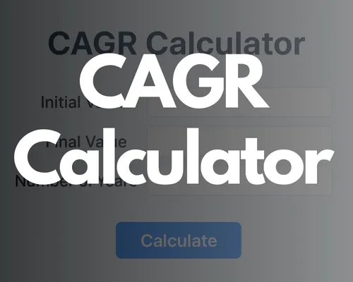 CAGR Calculator