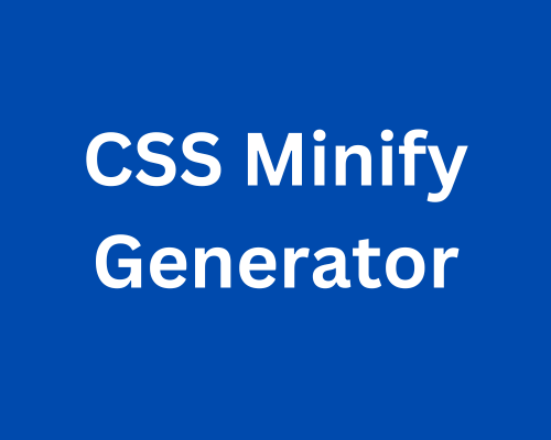 CSS Minify Generator